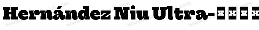 Hernández Niu Ultra字体转换